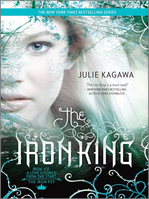 Title details for The Iron King by Julie Kagawa - Wait list